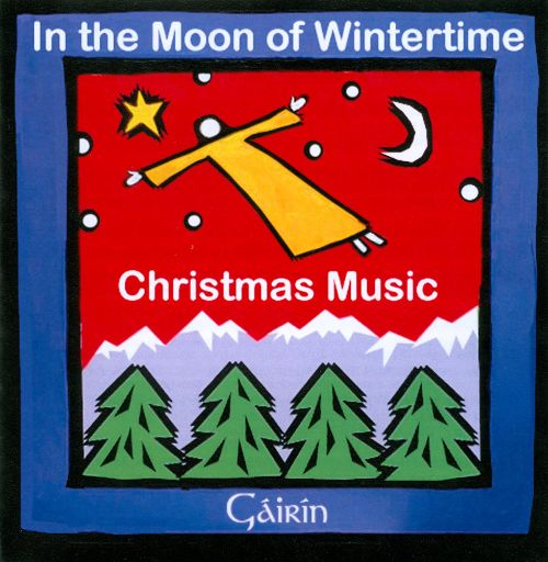 In the Moon of Wintertime Christmas Music CD