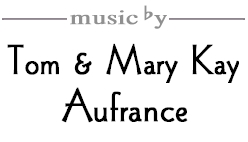 Folk Music - Tom & Mary Kay Aufrance